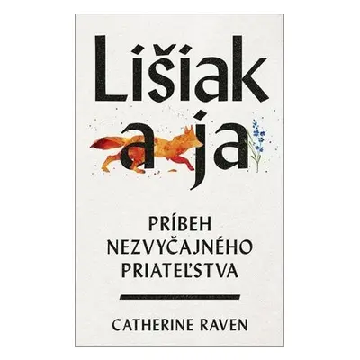 Lišiak a ja