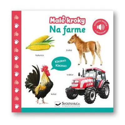 Malé kroky Na farme