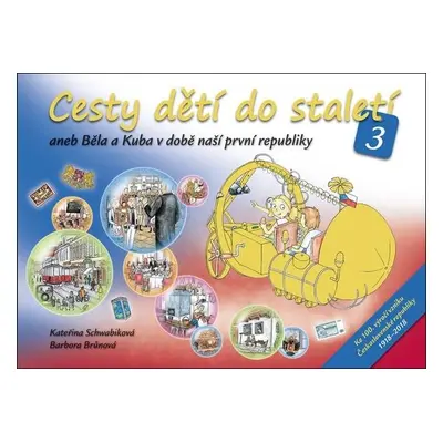 Cesty dětí do staletí 3