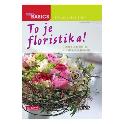 To je floristika!