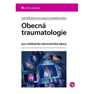 Obecná traumatologie