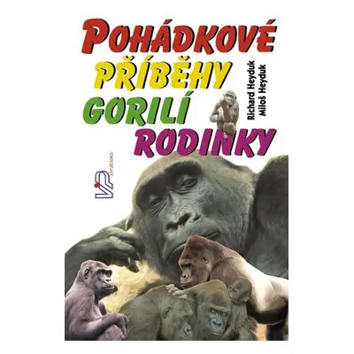 Pohádkové příběhy gorilí rodinky