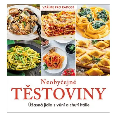 Neobyčejné těstoviny