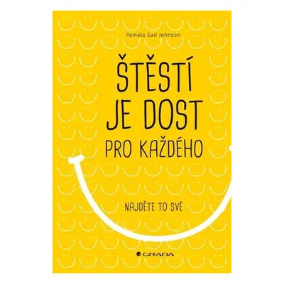 Štěstí je dost pro každého