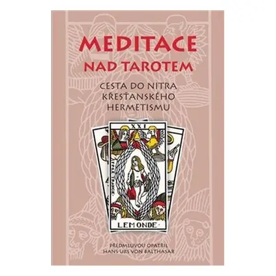 Meditace nad tarotem