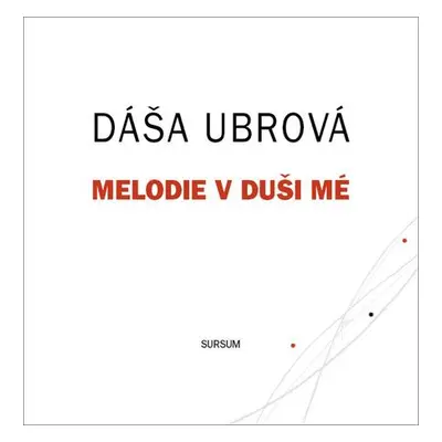 Melodie v duši mé (nedostupné)