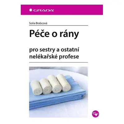 Péče o rány