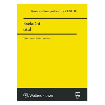 Kompendium judikatury Exekuční titul