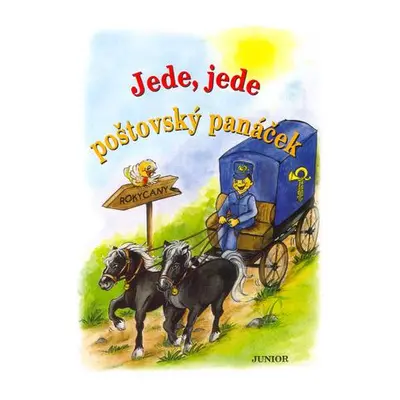 Jede, jede poštovský panáček