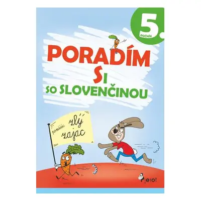 Poradím si so slovenčinou 5. ročník