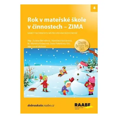 Rok v mateřské škole v činnostech – ZIMA