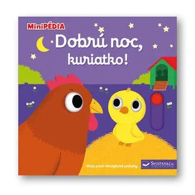 Dobrú noc, kuriatko!