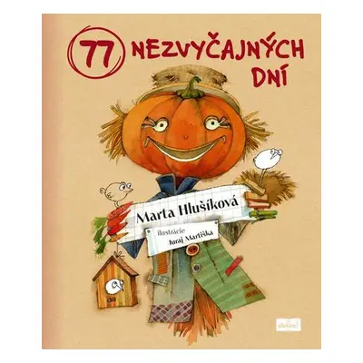 77 nezvyčajných dní