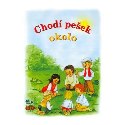 Chodí pešek okolo