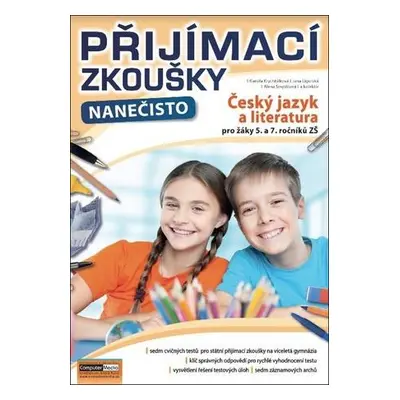 Přijímací zkoušky nanečisto - Český jazyk a literatura pro žáky 5. a 7. očníků ZŠ