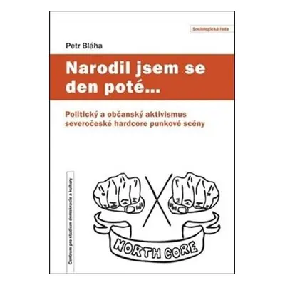 Narodil jsem se den poté…