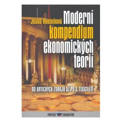 Moderní kompendium ekonomických teorií