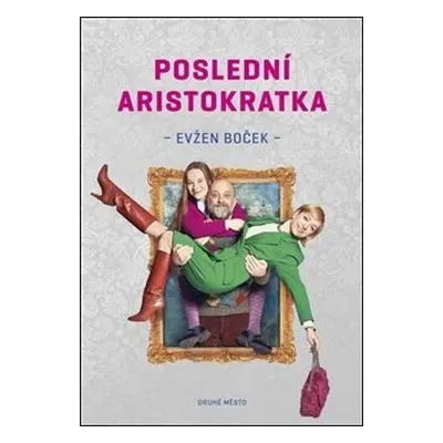 Poslední aristokratka