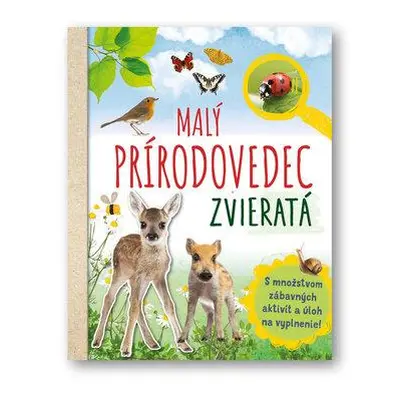 Malý prírodovedec Zvieratá