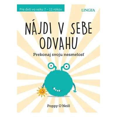 Nájdi v sebe odvahu