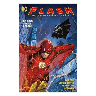 Flash Nejrychlejší muž světa