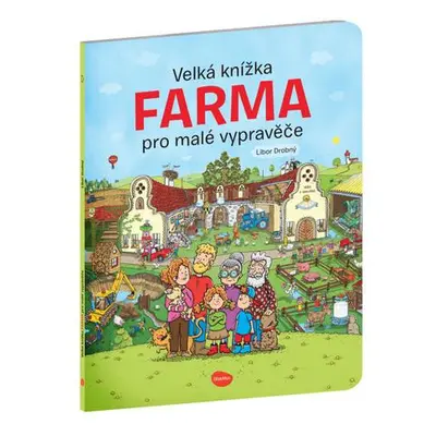 Velká knížka Farma pro malé vypravěče