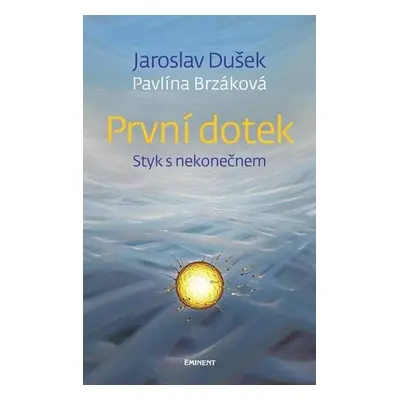 První dotek