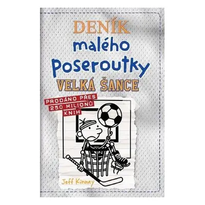 Deník malého poseroutky Velká šance