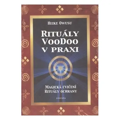 Rituály VooDoo v praxi