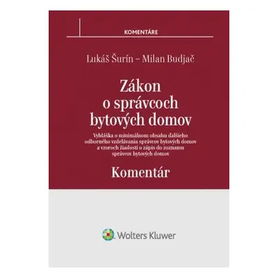 Budja č Milan, Šurín Lukáš - Zákon o správcoch bytových domov - komentár