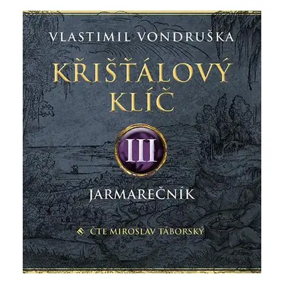 Křišťálový klíč III.