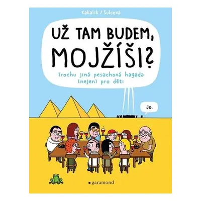 Už tam budem, Mojžíši?