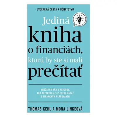 Jediná kniha o financiách, ktorú by ste mali prečítať