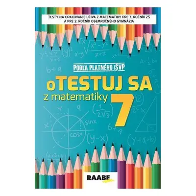 oTestuj sa z matematiky 7