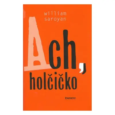 Ach, holčičko