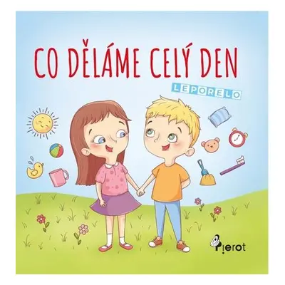 Co děláme celý den