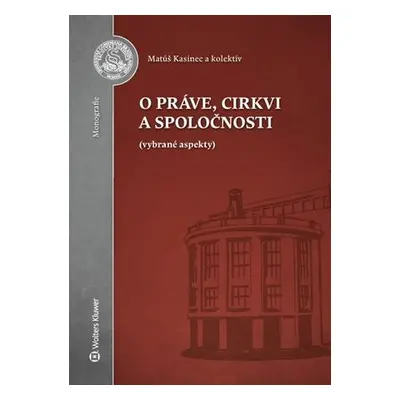 O práve, cirkvi a spoločnosti