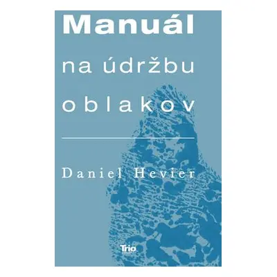 Manuál na údržbu oblakov