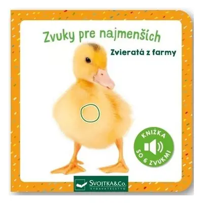 Zvuky pre najmenších Zvieratá z farmy