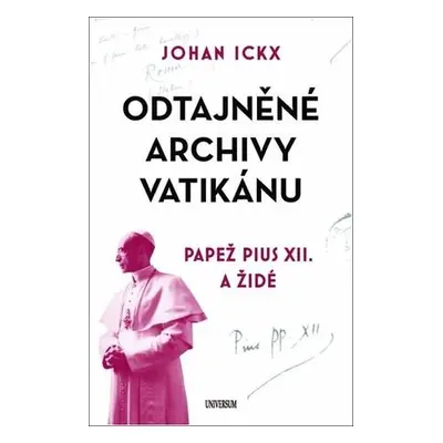 Odtajněné archivy Vatikánu