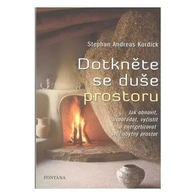 Dotkněte se duše prostoru