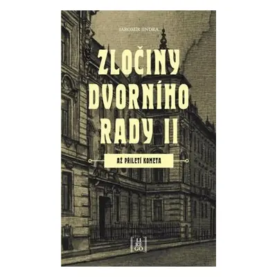 Zločiny dvorního rady II.