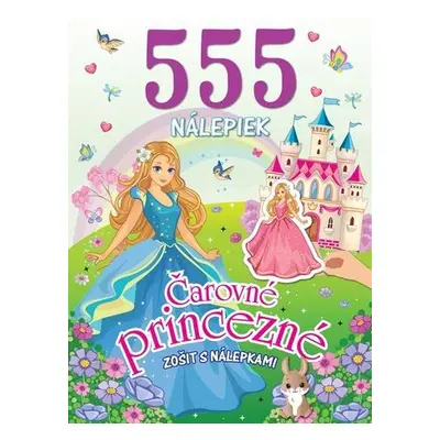 555 nálepiek Čarovné princezné