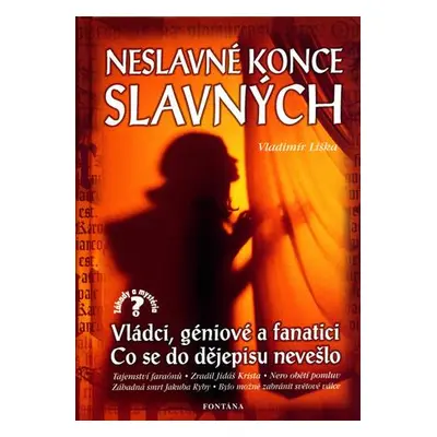 Neslavné konce slavných