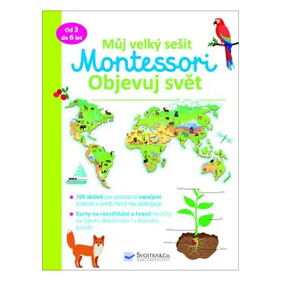 Můj velký sešit Montessori Objevuj svět