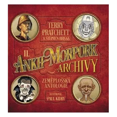 Ankh-Morpork: Archivy 2 - Pratchett Terry, Briggs Stephen