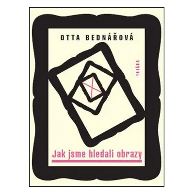 Jak jsme hledali obrazy