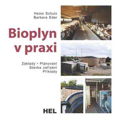 Bioplyn v praxi