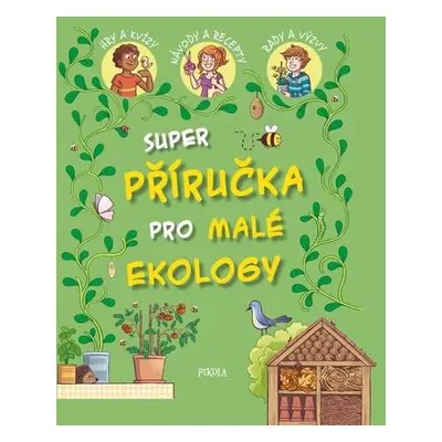 Příručka pro malé ekology