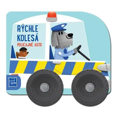 Rýchle kolesá Policajné auto